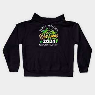 Family Vacation Bahamas 2024 Matching Group Summer Vacation Kids Hoodie